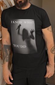 I Know What You Did